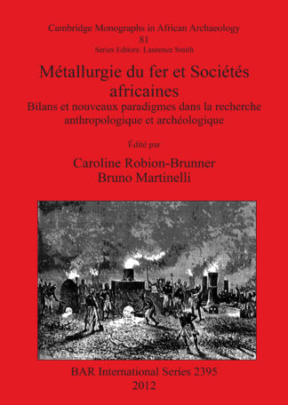 Métallurgie du fer et Sociétés africaines cover