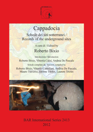 Cappadocia: Schede dei siti sotterranei / Records of the underground sites cover