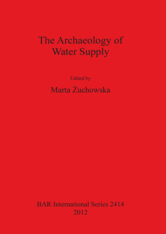 Archaeology of Water Supply cover