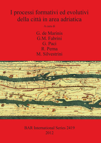 I processi formativi ed evolutivi della città in area adriatica cover
