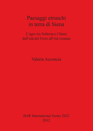 Paesaggi etruschi in terra di Siena cover