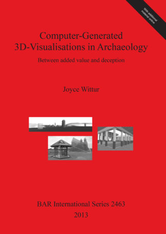 Computer-Generated 3d-Visualisations in Archaeology cover