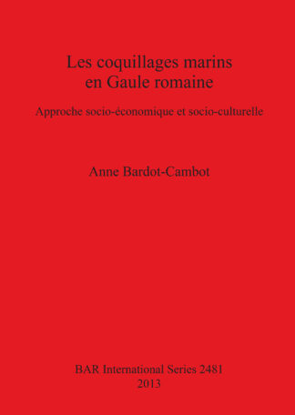 Coquillages Marins En Gaule Romaine cover