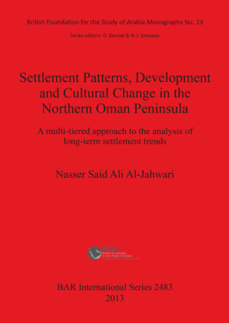 Settlement Patterns Development and Cultural Change in Northern Oman Peninsula cover