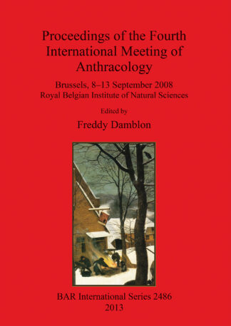 Proceedings of the Fourth International Meeting of Anthracology cover