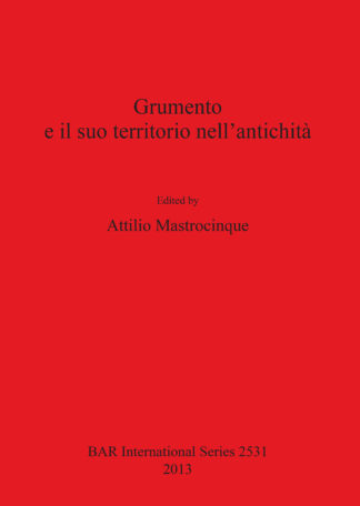 Grumento e il suo territorio nell’antichità cover