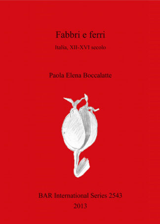 Fabbri e ferri: Italia XII-XVI secolo cover