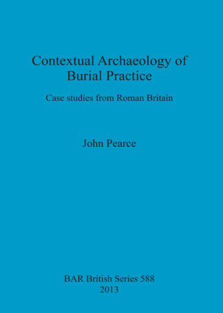 Contextual Archaeology of Burial Practice cover