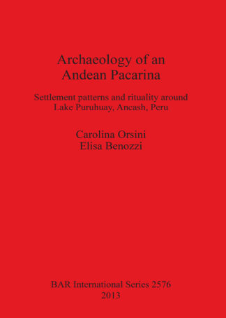 Archaeology of an Andean Pacarina cover