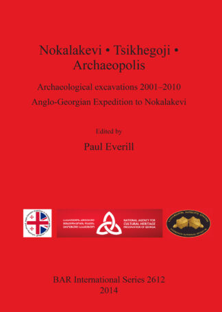 [WITHDRAWN] Nokalakevi • Tsikhegoji • Archaeopolis cover