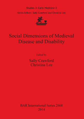 Social Dimensions of Medieval Disease and Disability cover