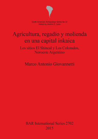 Agricultura regadío y molienda en una capital inkaica cover
