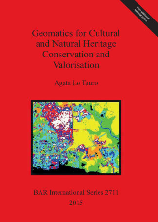 Geomatics for Cultural and Natural Heritage Conservation and Valorisation cover