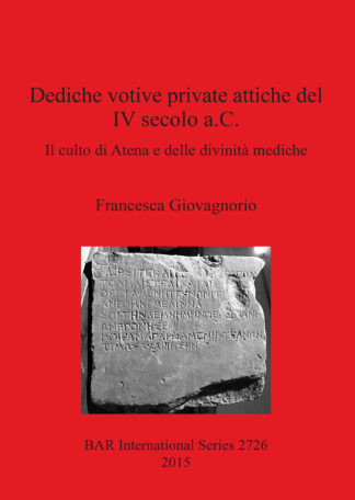 Dediche votive private attiche del IV secolo a.C. cover