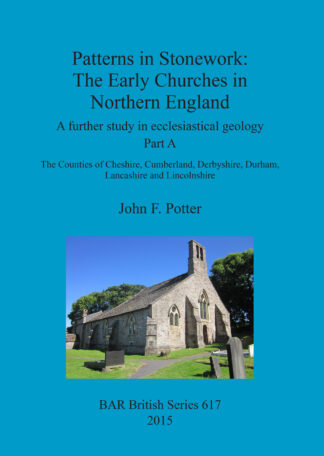 Patterns in Stonework: The Early Churches in Northern England cover