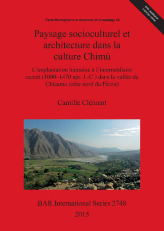 Paysage socioculturel et architecture dans la culture Chimú cover