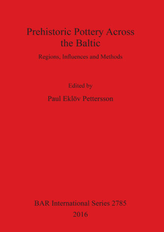 Prehistoric Pottery Across the Baltic cover