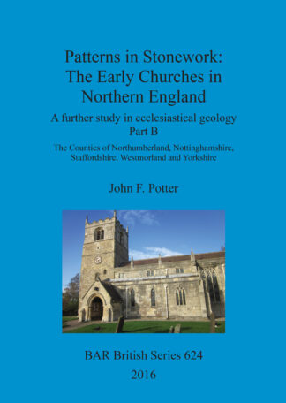 Patterns in Stonework: The Early Churches in Northern England cover