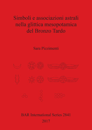 Simboli e associazioni astrali nella glittica mesopotamica del Bronzo Tardo cover