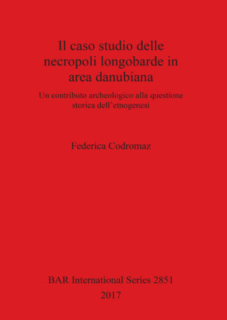 Il caso studio delle necropoli longobarde in area danubiana cover