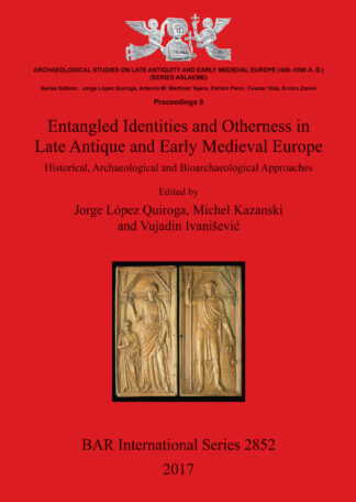 Entangled Identities and Otherness in Late Antique and Early Medieval Europe cover