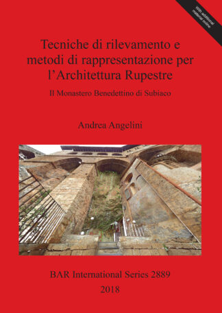 tecniche di rilevamento e i metodi di rappresentazione per l’Architettura Rupestre cover
