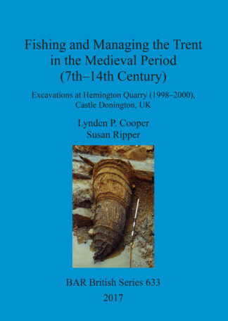 Fishing and Managing the Trent in the Medieval Period (7th–14th Century) cover