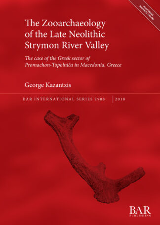 Zooarchaeology of the Late Neolithic Strymon River Valley cover