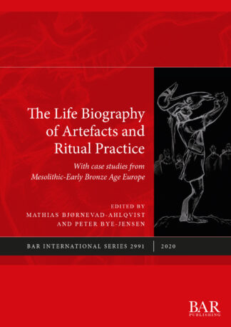 Life Biography of Artefacts and Ritual Practice cover
