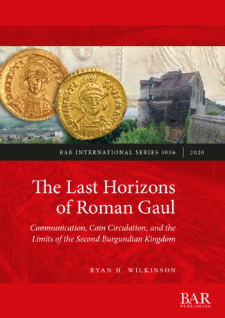 Last Horizons of Roman Gaul: Communication
