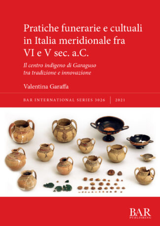 Pratiche funerarie e cultuali in Italia meridionale fra VI e V sec. a.C. cover