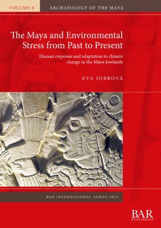 Maya and Environmental Stress from Past to Present cover