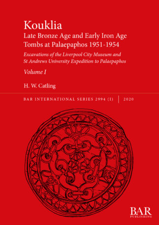 Kouklia. Late Bronze Age and Early Iron Age Tombs at Palaepaphos 1951-1954