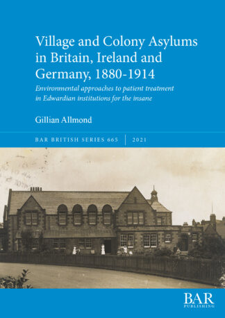 Village and Colony Asylums in Britain