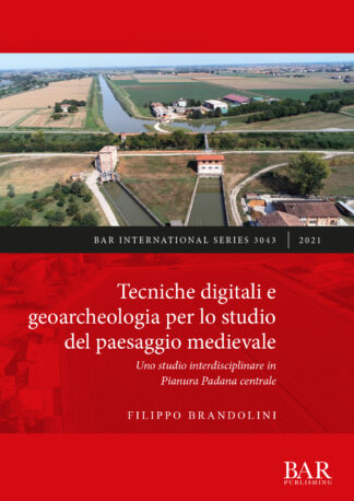 Tecniche digitali e geoarcheologia per lo studio del paesaggio medievale cover