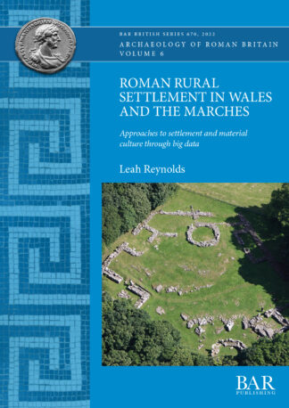 Roman Rural Settlement in Wales and the Marches cover