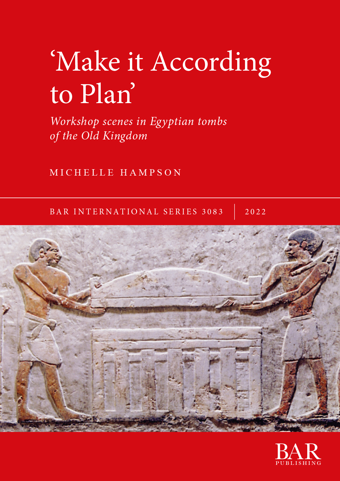 A Comparative Study of Workshop Scenes in Tombs of the Old Kingdom cover