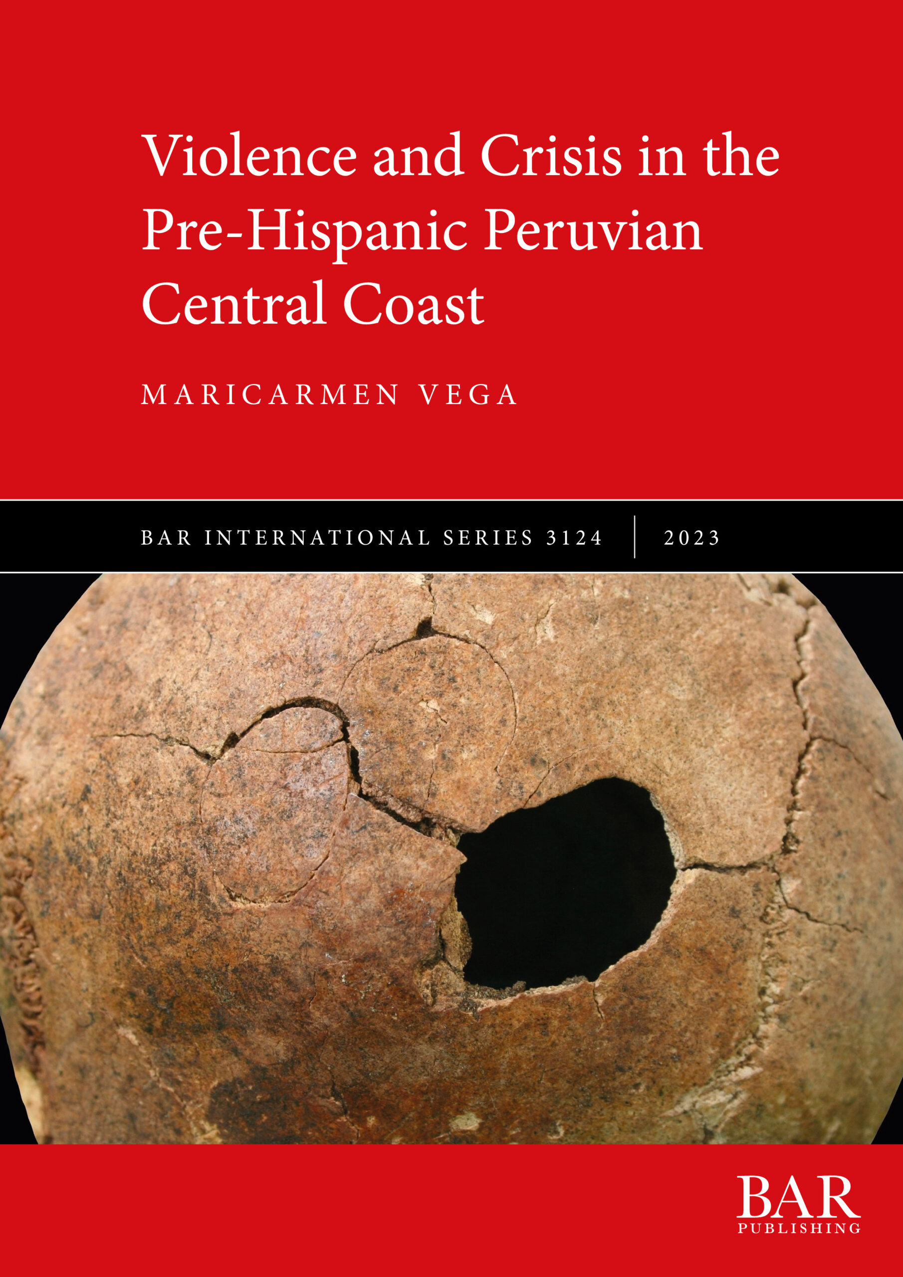 Violence and Crisis in the Pre-Hispanic Peruvian Central Coast cover