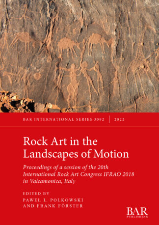 Rock Art in the Landscapes of Motion cover