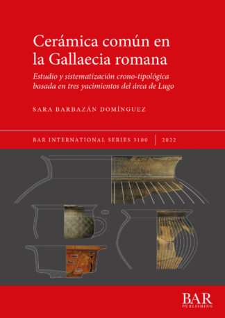 Cerámica común en la Gallaecia romana cover