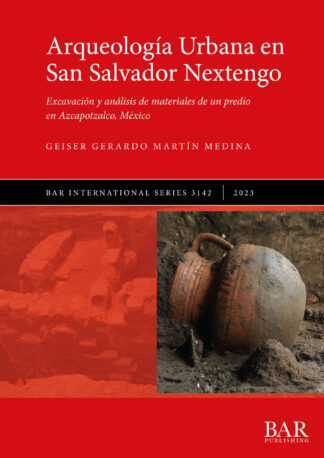 Arqueología Urbana en San Salvador Nextengo cover