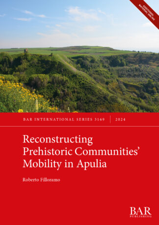 Reconstructing Prehistoric Communities’ Mobility in Apulia cover