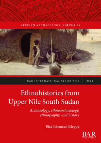 Ethnohistories from Upper Nile South Sudan cover