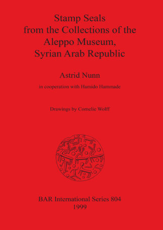 Stamp Seals from the Collections of the Aleppo Museum Syrian Arab Republic cover