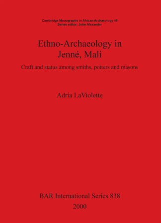 Ethno-Archaeology in Jenné Mali cover