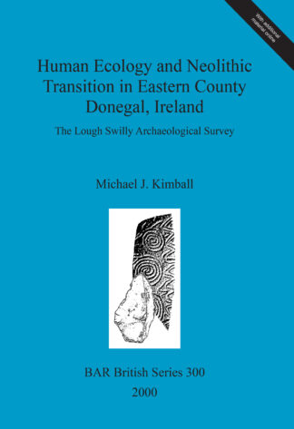 Human ecology and Neolithic transition in eastern County Donegal