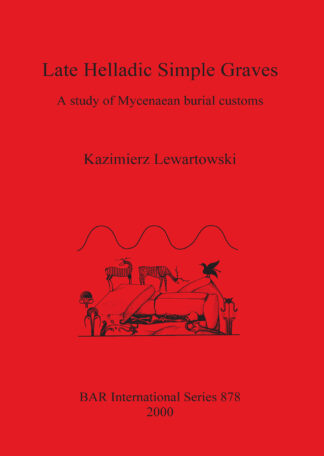 Late Helladic Simple Graves cover
