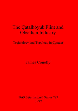 Catalhoyuk Flint and Obsidian Industry cover
