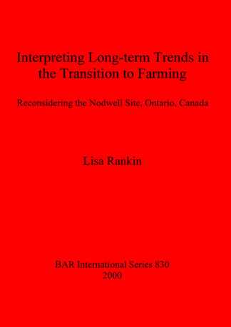 Interpreting Long-term Trends in the Transition to Farming cover