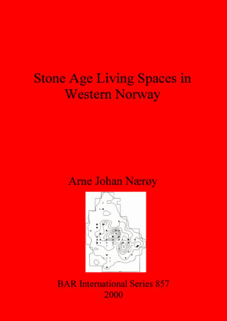 Stone Age Living Spaces in Western Norway cover